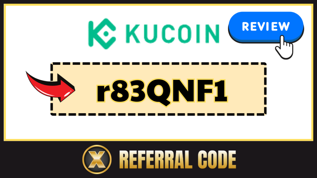 KuCoin Referral Code: "r83QNF1"